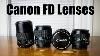 Canon Fd Lenses Great Bargain 35mm Film Lenses